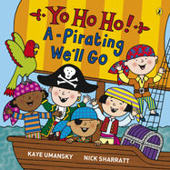 Yo Ho Ho! A-Pirating We'll Go - Jacket