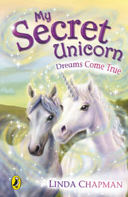 My Secret Unicorn: Dreams Come True - Jacket