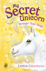 My Secret Unicorn: Stronger Than Magic - Jacket