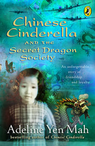 Chinese Cinderella and the Secret Dragon Society - Jacket
