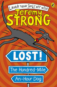 Lost! The Hundred-Mile-An-Hour Dog - Jacket