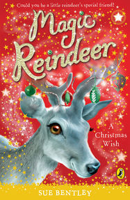 Magic Reindeer: A Christmas Wish - Jacket