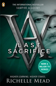 Vampire Academy: Last Sacrifice (book 6) - Jacket