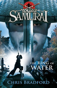 The Ring of Water (Young Samurai, Book 5) - Jacket