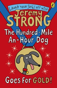 The Hundred-Mile-an-Hour Dog Goes for Gold! - Jacket