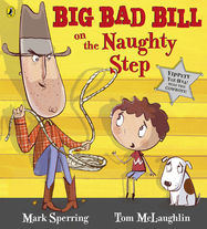 Big Bad Bill on the Naughty Step - Jacket