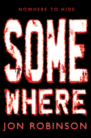 Somewhere (Nowhere Book 3) - Jacket