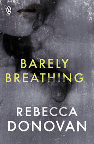 Barely Breathing (The Breathing Series #2) - Jacket