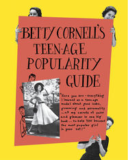 Betty Cornell Teen-Age Popularity Guide - Jacket