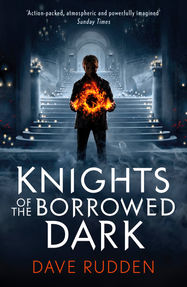 Knights of the Borrowed Dark (Knights of the Borrowed Dark Book 1) - Jacket