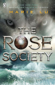 The Rose Society (The Young Elites book 2) - Jacket