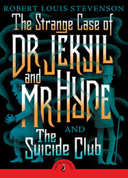 The Strange Case of Dr Jekyll And Mr Hyde & the Suicide Club - Jacket
