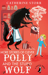 More Stories of Clever Polly and the Stupid Wolf - Jacket