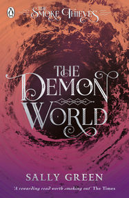 The Demon World (The Smoke Thieves Book 2) - Jacket