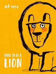 How to be a Lion - Jacket