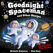 Goodnight Spaceman and Other Stories - Jacket