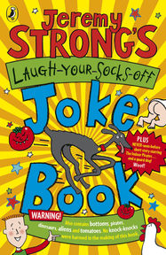 Jeremy Strong's Laugh-Your-Socks-Off Joke Book - Jacket