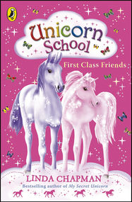 Unicorn School: First Class Friends - Jacket