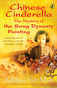 Chinese Cinderella: The Mystery of the Song Dynasty Painting - Jacket