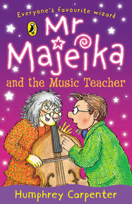 Mr Majeika and the Music Teacher - Jacket