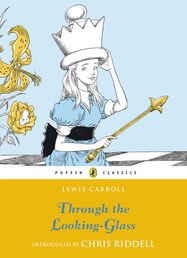 Through the Looking Glass and What Alice Found There - Jacket