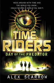 TimeRiders: Day of the Predator (Book 2) - Jacket