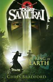 The Ring of Earth (Young Samurai, Book 4) - Jacket