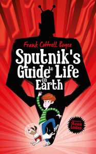 Sputnik's Guide to Life on Earth - Jacket