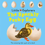 The Speckly, Pecky Egg: Ladybird Little Explorers - Jacket