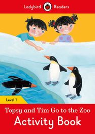 Topsy and Tim: Go to the Zoo Activity Book – Ladybird Readers Level 1 - Jacket