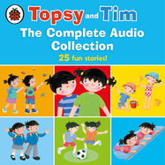 Topsy and Tim: The Complete Audio Collection - Jacket