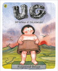 UG: Boy Genius of the Stone Age and His Search for Soft Trousers - Jacket