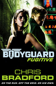 Bodyguard: Fugitive (Book 6) - Jacket