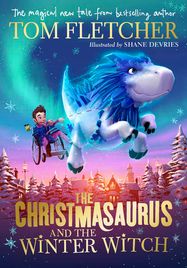 The Christmasaurus and the Winter Witch - Jacket