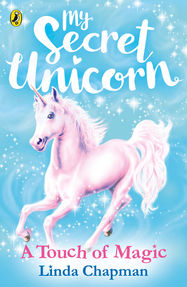 My Secret Unicorn: A Touch of Magic - Jacket