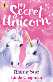 My Secret Unicorn: Rising Star - Jacket