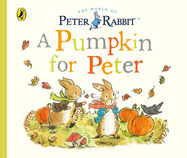 Peter Rabbit Tales - A Pumpkin for Peter - Jacket