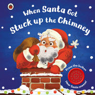 When Santa Got Stuck up the Chimney - Jacket