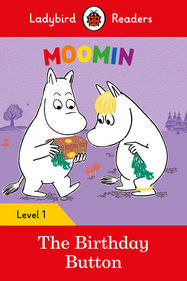 Ladybird Readers Level 1 - Moomin - The Birthday Button (ELT Graded Reader) - Jacket