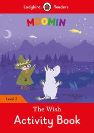 Moomin: The Wish Activity Book – Ladybird Readers Level 2 - Jacket