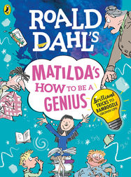 Roald Dahl's Matilda's How to be a Genius - Jacket