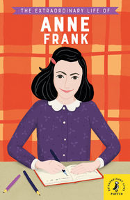 The Extraordinary Life of Anne Frank - Jacket