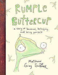 Rumple Buttercup: A story of bananas, belonging and being yourself - Jacket