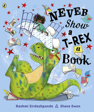 Never Show A T-Rex A Book! - Jacket