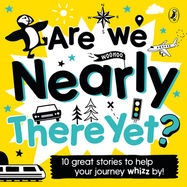 Are We Nearly There Yet? - Jacket