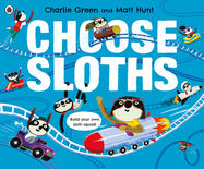 Choose Sloths - Jacket