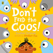 Don't Feed the Coos - Jacket