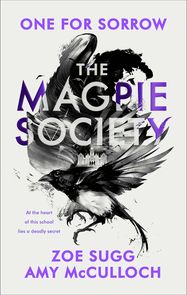 The Magpie Society: One for Sorrow - Jacket