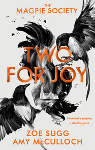 The Magpie Society: Two for Joy - Jacket