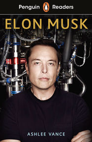 Penguin Readers Level 3: Elon Musk (ELT Graded Reader) - Jacket